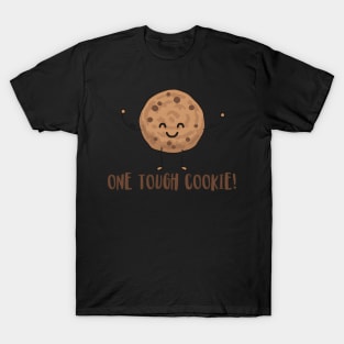 One Tough Cookie Chocolate Chip Cookie With Muscles T-Shirt